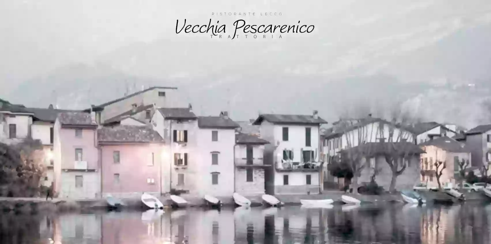 Trattoria Vecchia Pescarenico