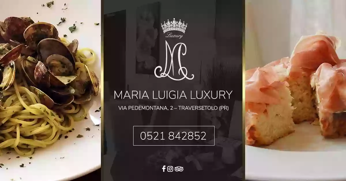 Ristorante pizzeria Maria Luigia Luxury