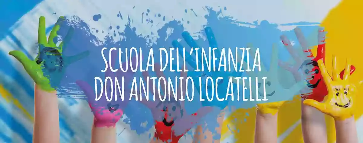 Scuola dell'Infanzia Don Antonio Locatelli