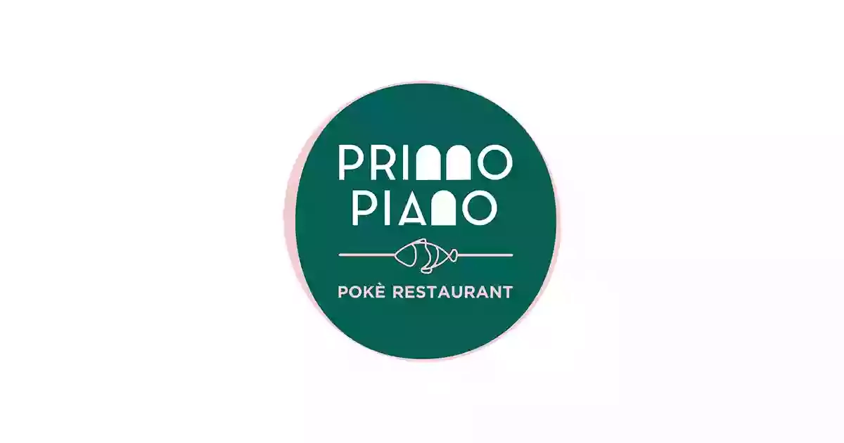 Primo Piano Poke Restaurant