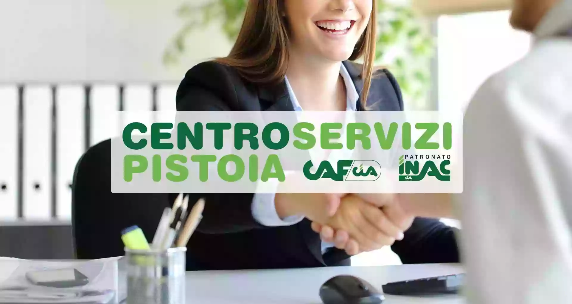 Centro Servizi Pistoia - Caf Cia, Patronato Inac