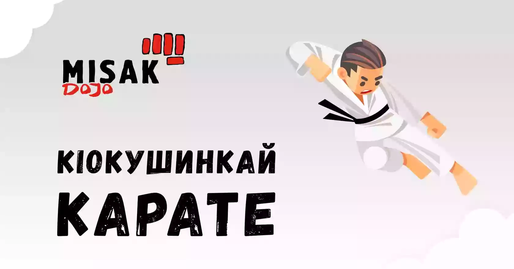 "Misakdojo" - Karate school
