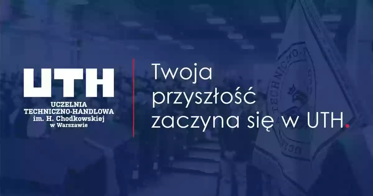 Uczelnia Techniczno-Handlowa im. Heleny Chodkowskiej. Wydział Zamiejscowy w Płońsku