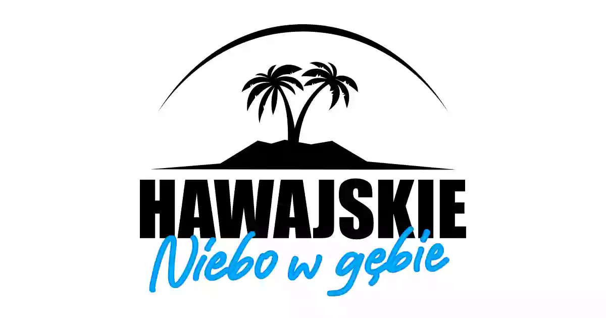 Hawajskie Niebo w Gębie