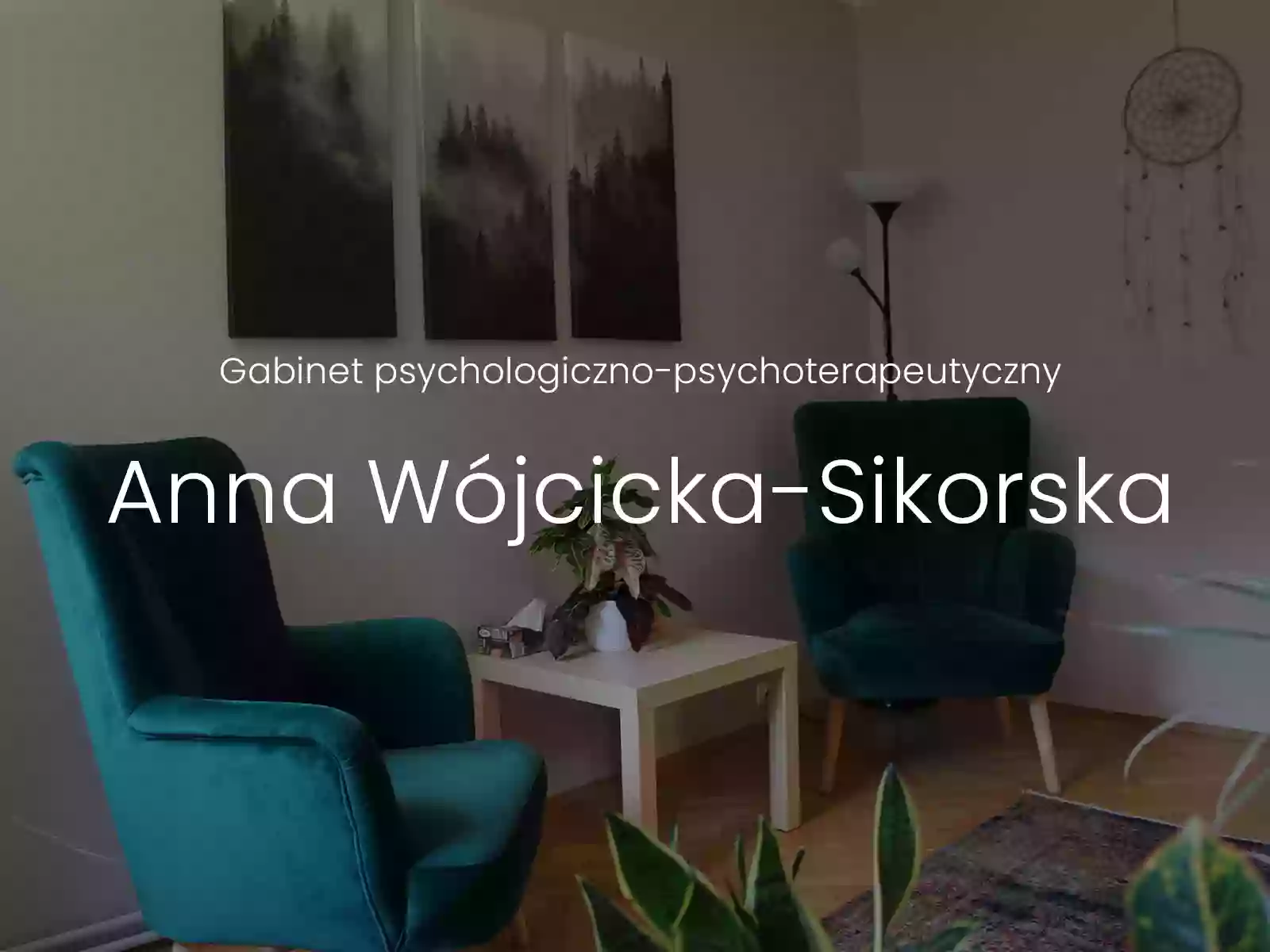 Gabinet psychologiczno-psychoterapeutyczny Anna Wójcicka-Sikorska