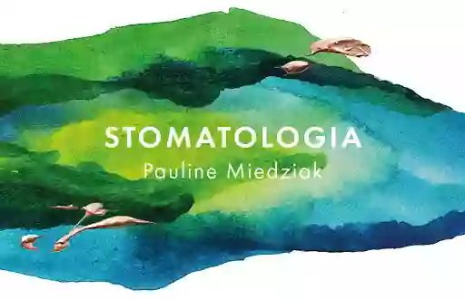 STOMATOLOGIA Pauline Miedziak