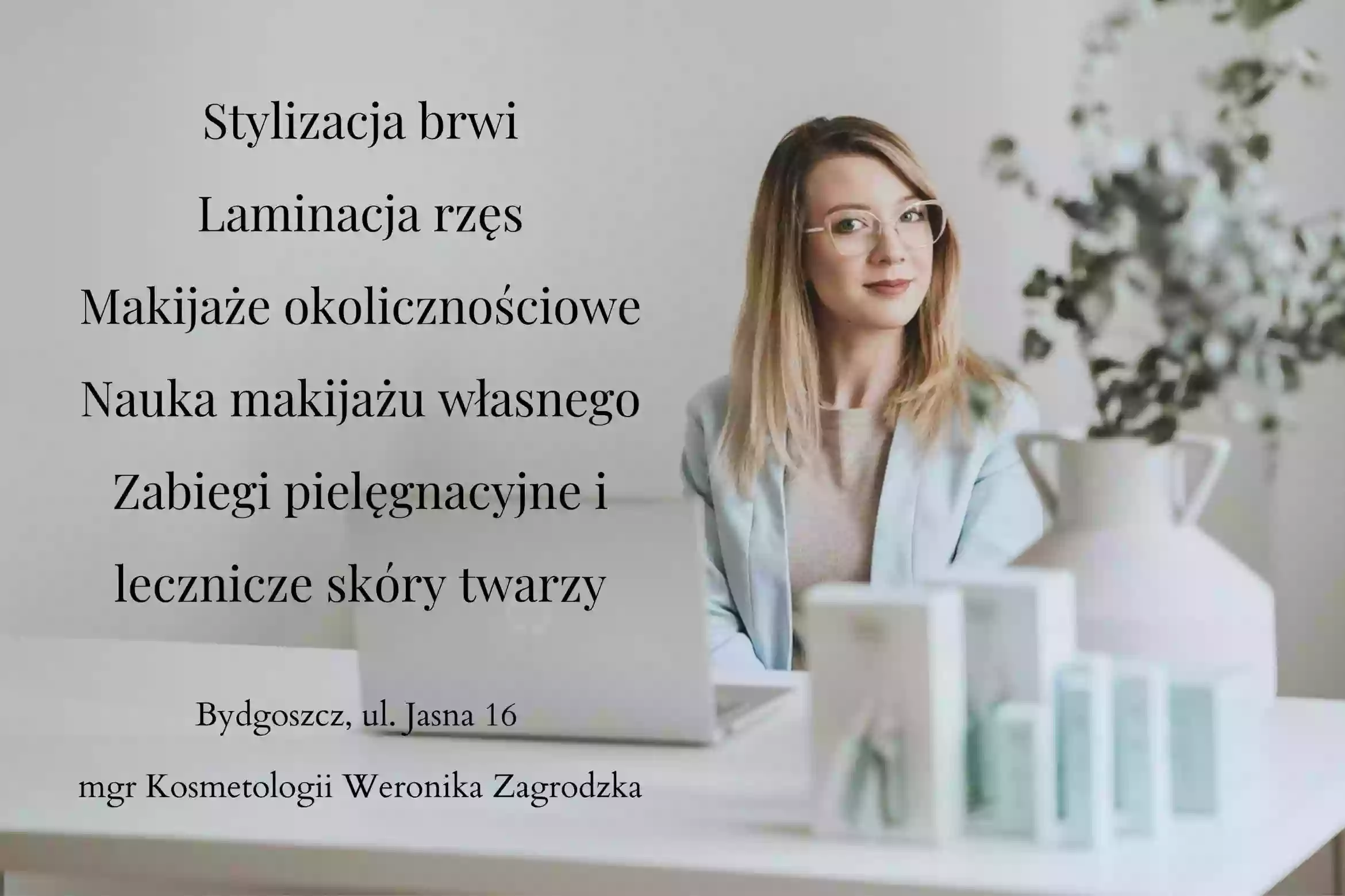 Beauty Project Kosmetologia Weronika Zagrodzka