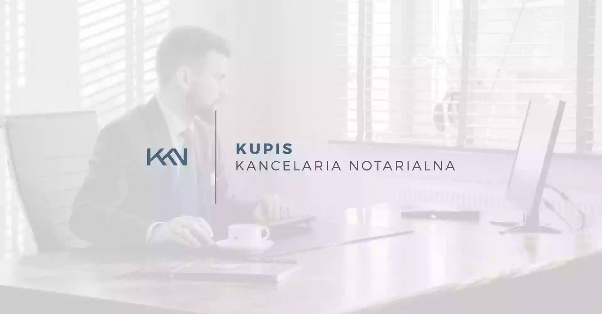 Kancelaria Notarialna Łukasz Kupis