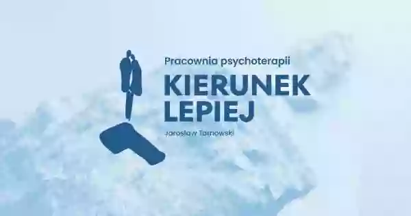 Kierunek Lepiej Pracownia psychoterapii Jarosław Tarnowski