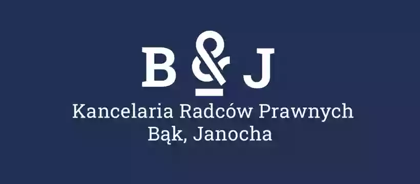Kancelaria Radców Prawnych B&J Bąk, Janocha