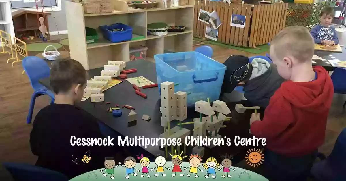 Cessnock Multipurpose Children’s Centre