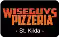 Wise Guys Pizzeria (St Kilda E)