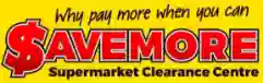 Savemore Supermarket Clearance Centres