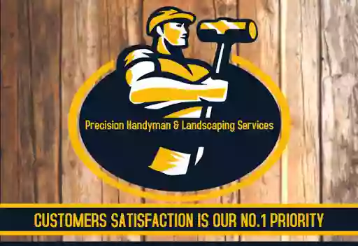 Precision Handyman & Landscaping Services