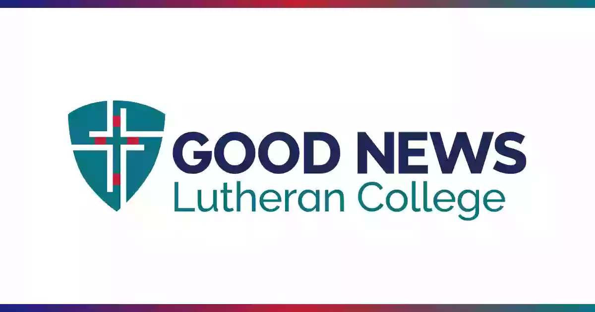 Good News Lutheran College P-12