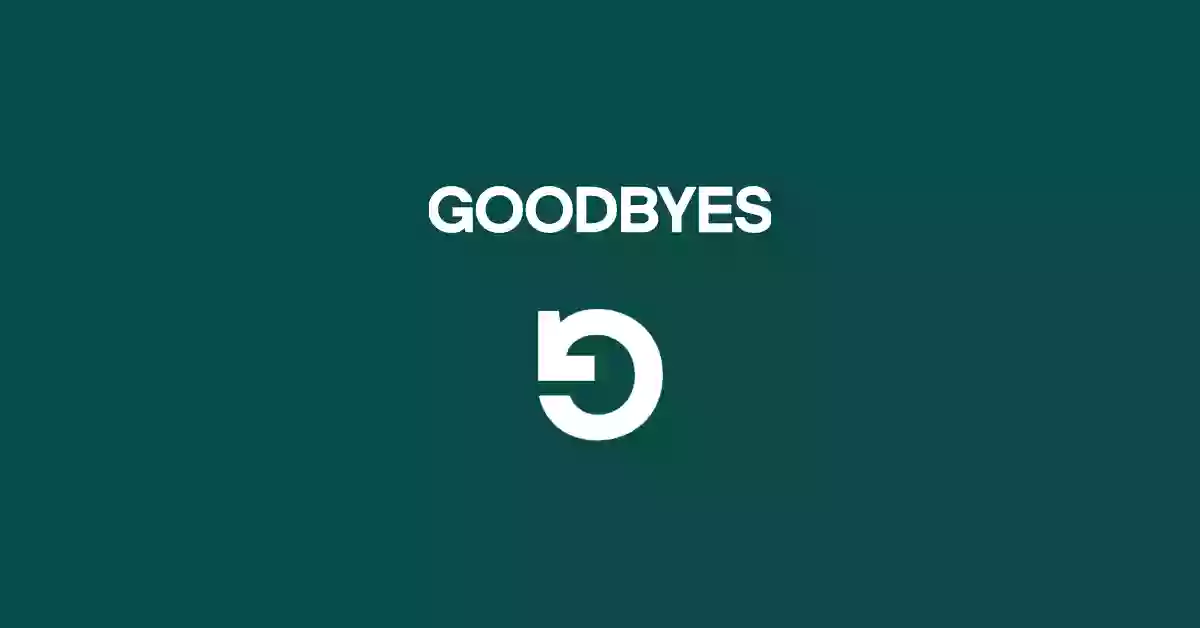 Goodbyes