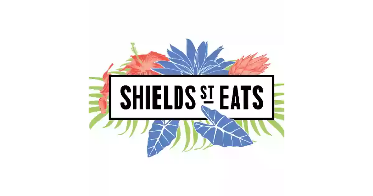 Shields St Eats