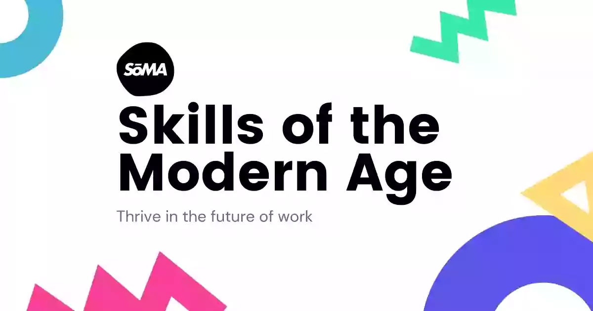 Skills of the Modern Age