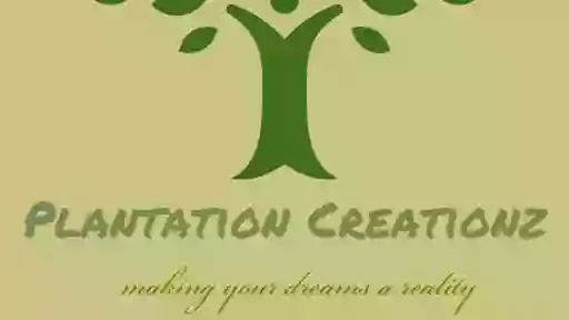 Plantation Creationz