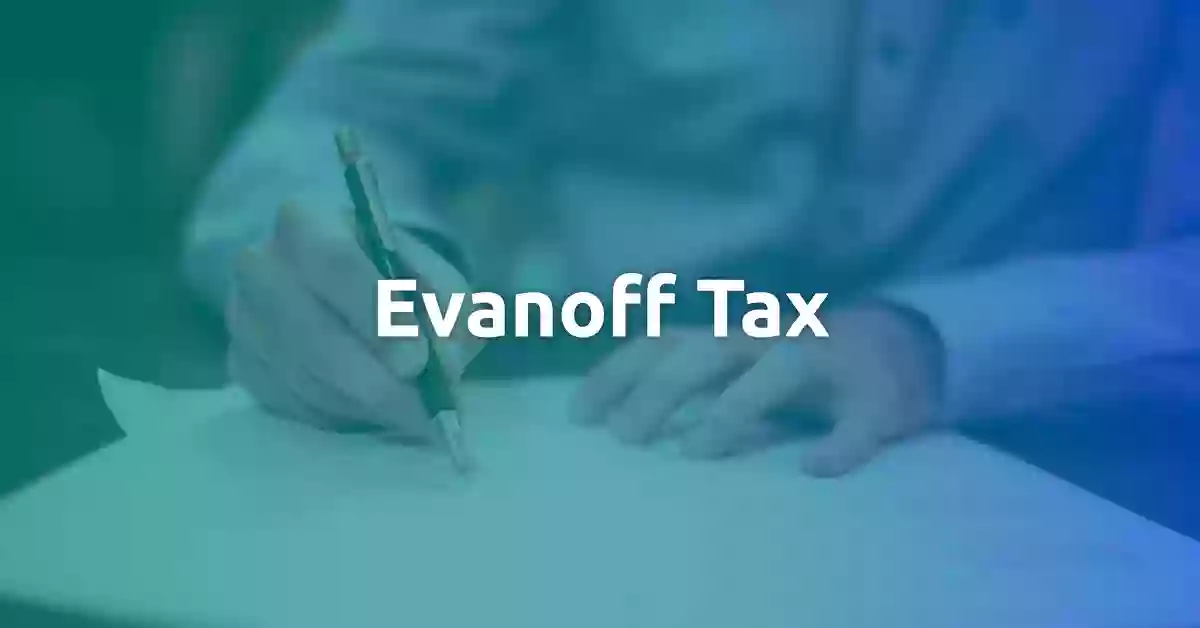 Evanoff Tax - Denis Evanoff