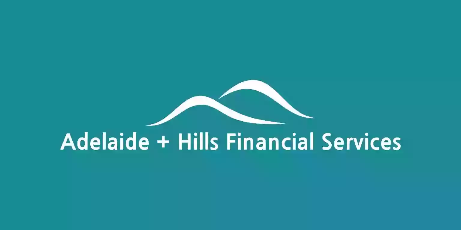 Adelaide + Hills Financial Services Pty Ltd