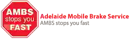 Adelaide mobile brake service