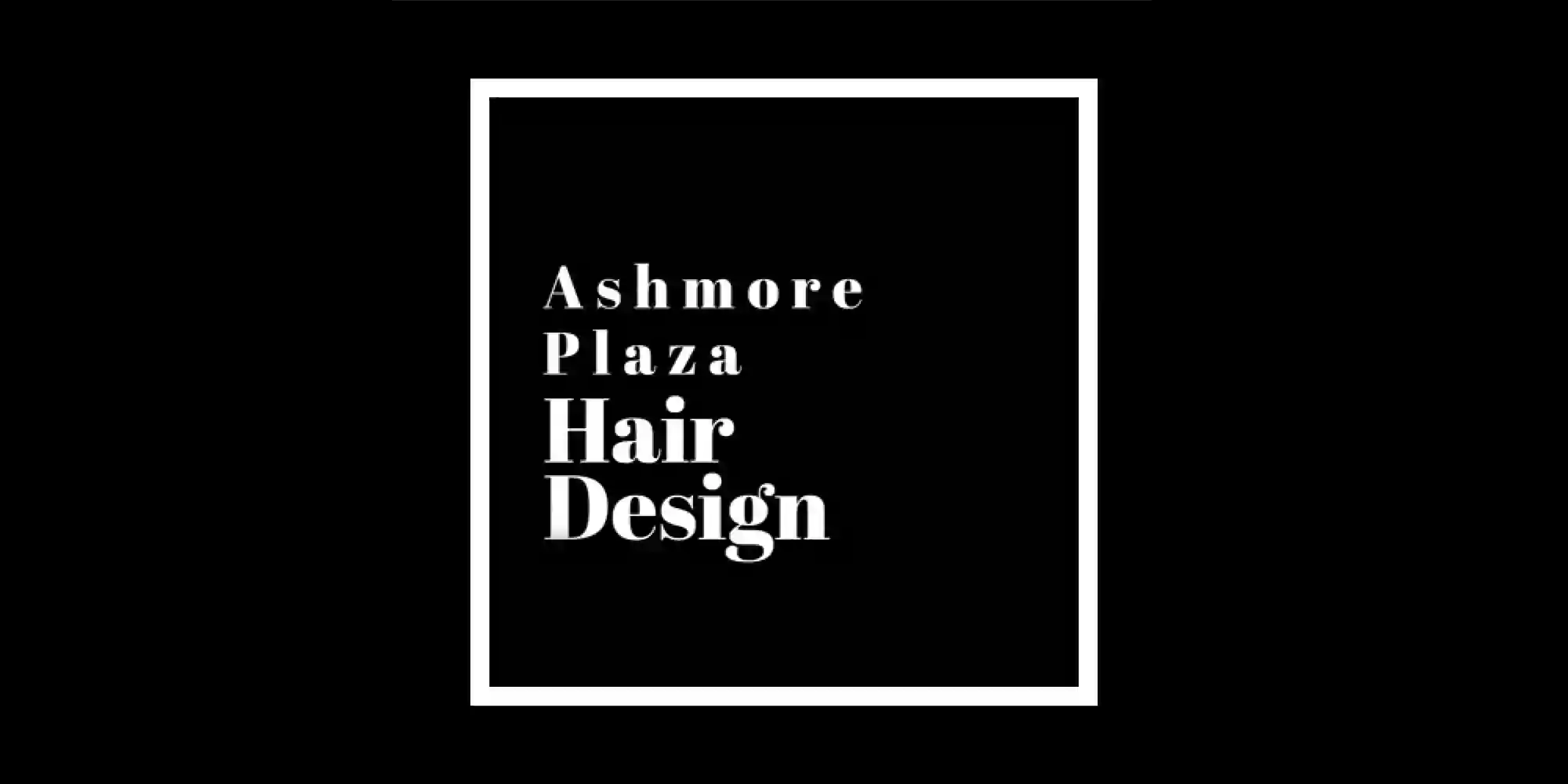 Ashmore Plaza Hair Design