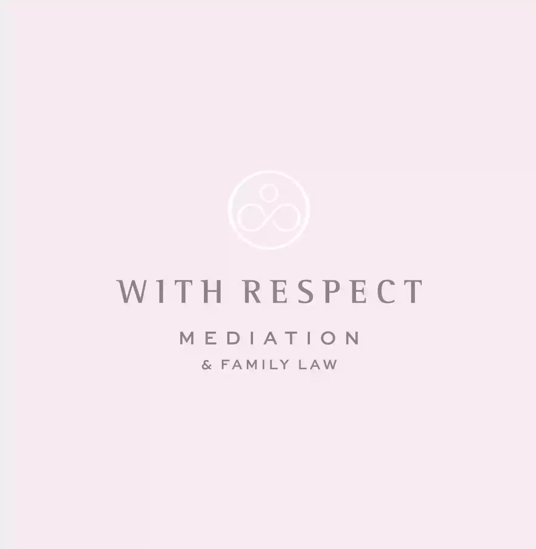 With Respect Mediation and Family Law