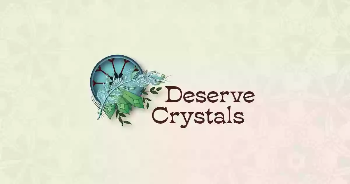 Deserve Crystals