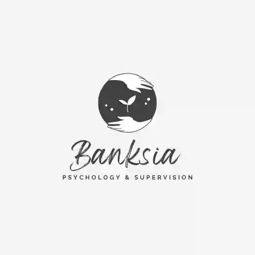 Banksia Psychology & Supervision