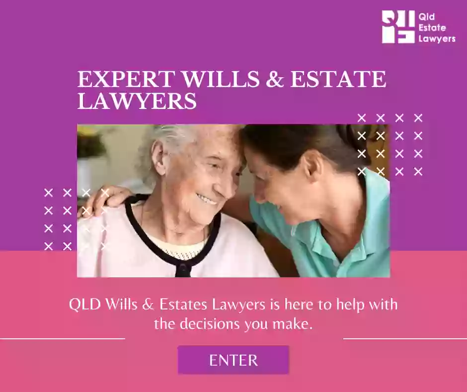QLD Wills Dispute & Estate Administration Lawyers - Browns Plains
