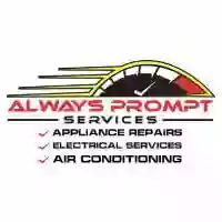 Always Prompt Services - Appliance Repairs, Electrical Repairs, Workshop & Parts Warehouse - Underwood