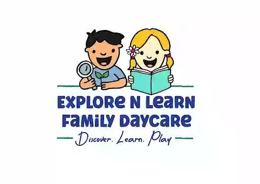 Explore N Learn Family Daycare