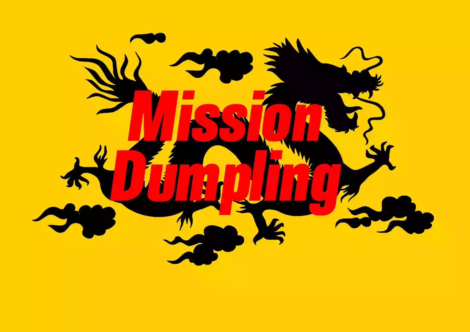 Mission dumpling