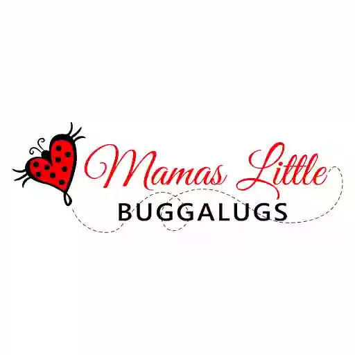 Mamas Little Buggalugs