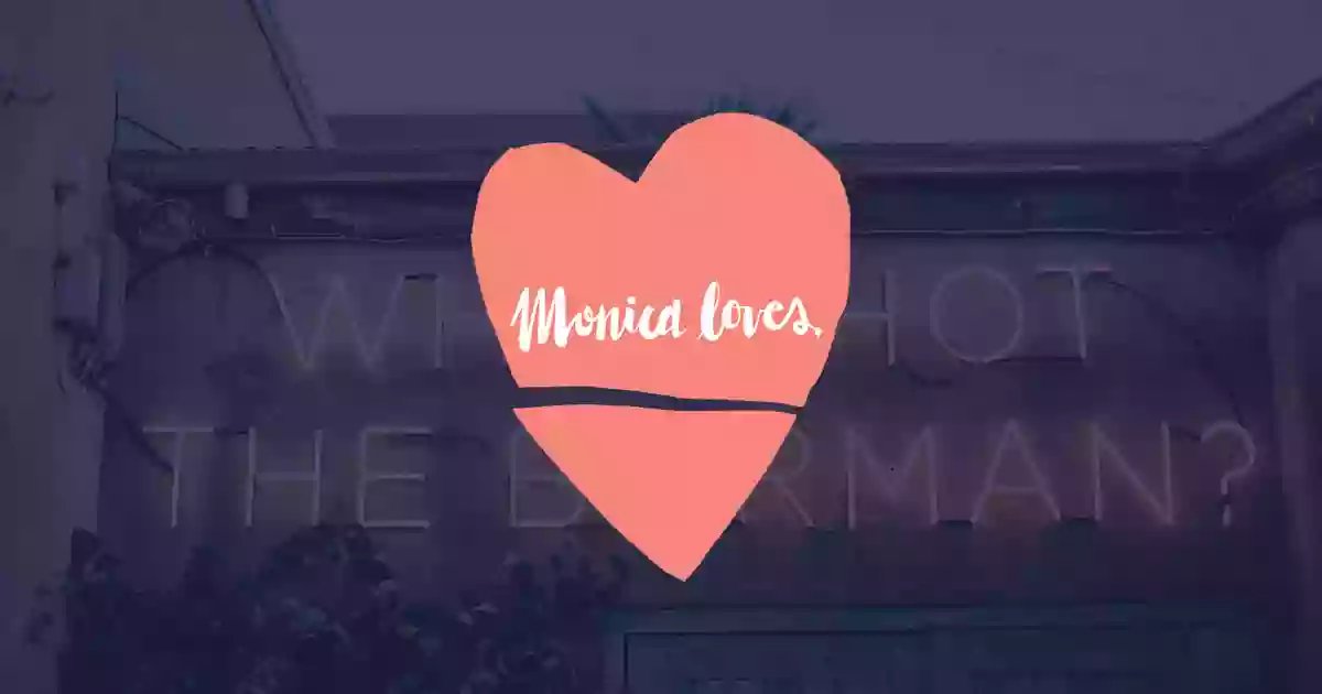 Monica Loves