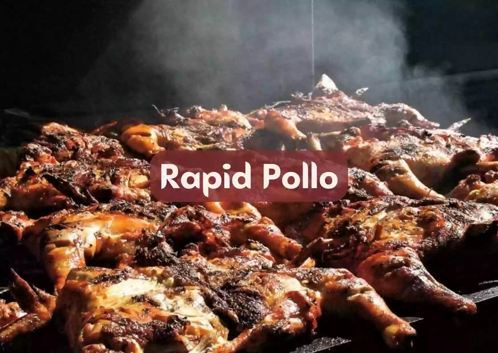 Rapid Pollo Al Carbón