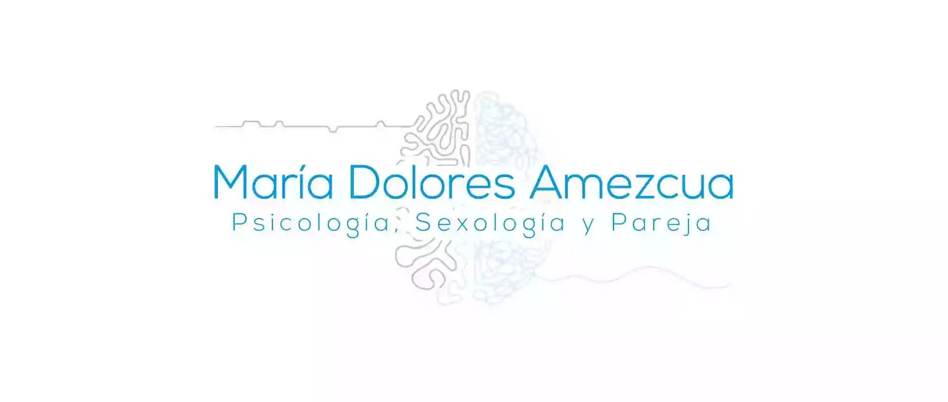 María Dolores Amezcua Psicología, Sexología y Pareja