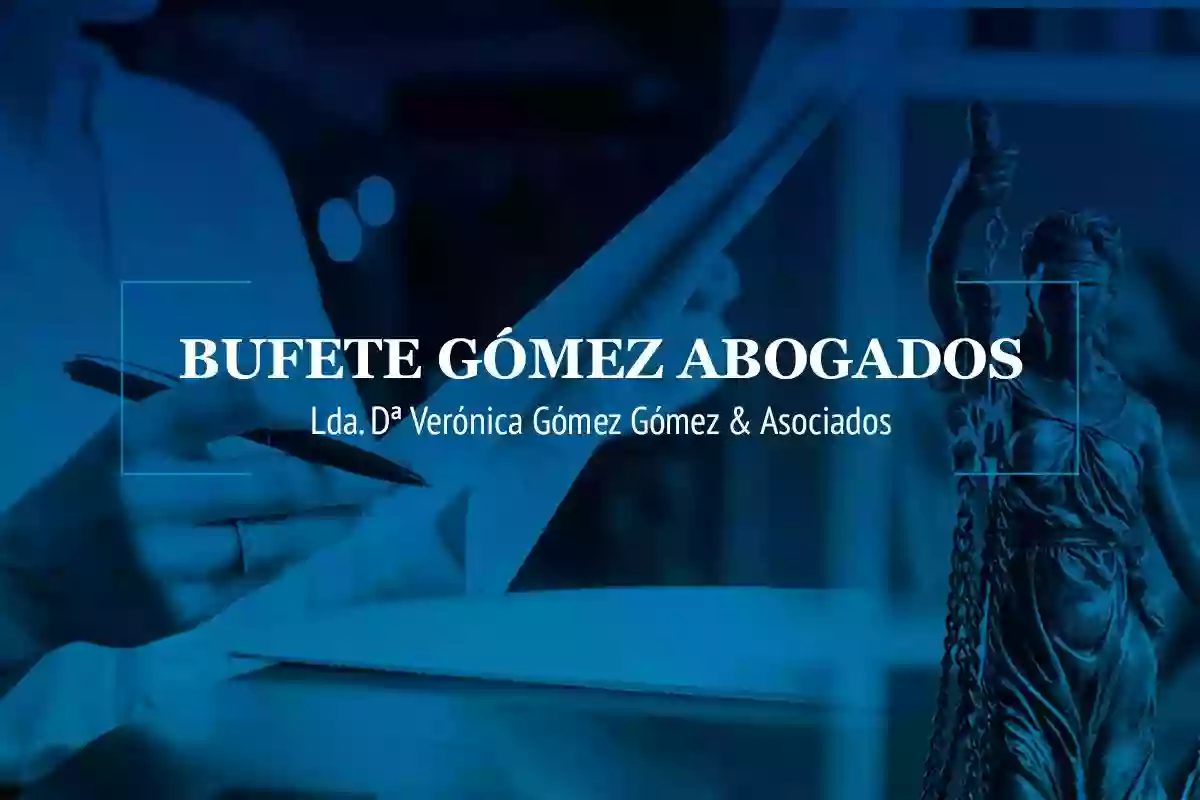 Bufete Gómez Abogados- 1ª Consulta Gratis