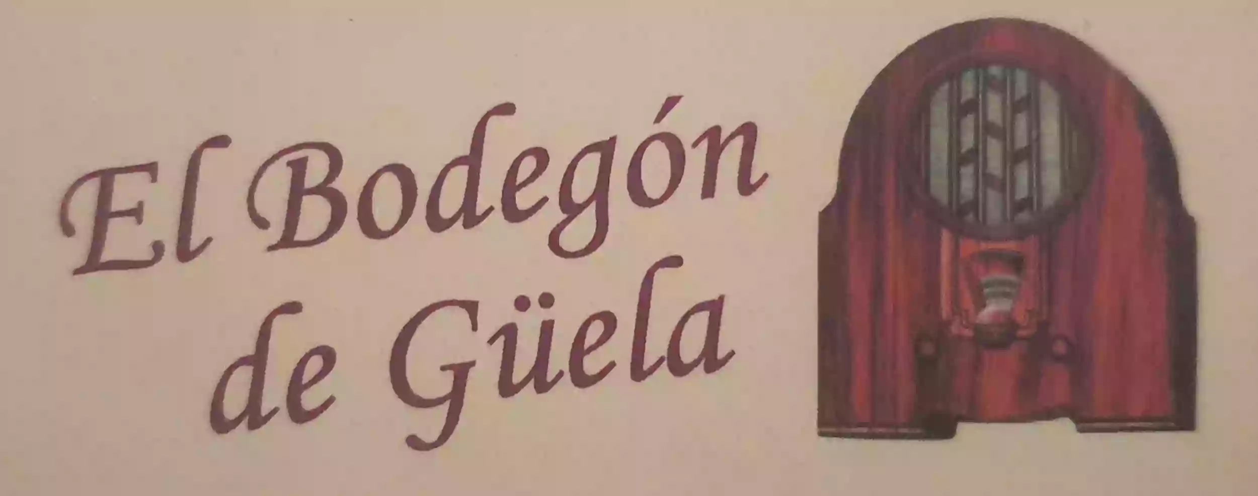 El Bodegón de Güela