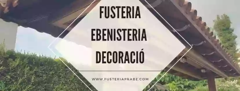 Fusteria Ebenisteria Prabe