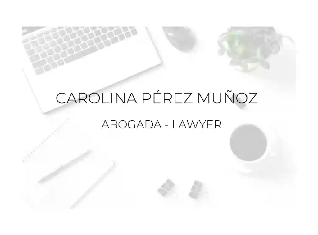 Carolina Pérez Muñoz Abogada