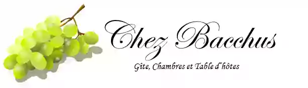 Chez Bacchus : Gîte, Chambres et Table d'hôtes