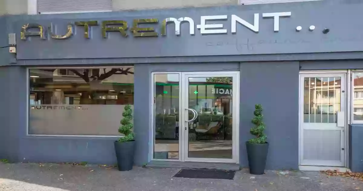 Autrement… Coiffure & Beauté