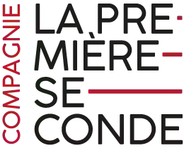 Compagnie La Première Seconde