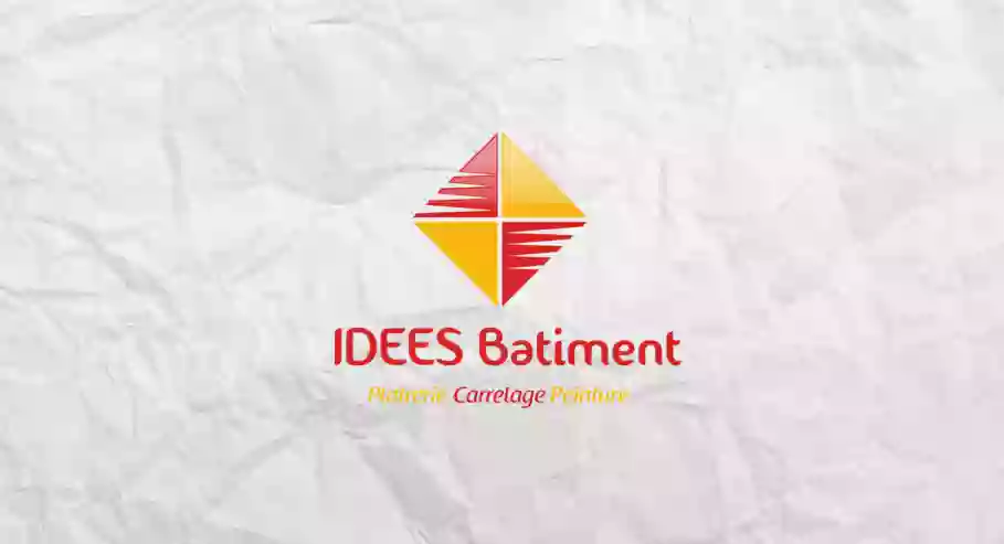 IDEES Bâtiment | Carrelage - Plâtrerie Peinture