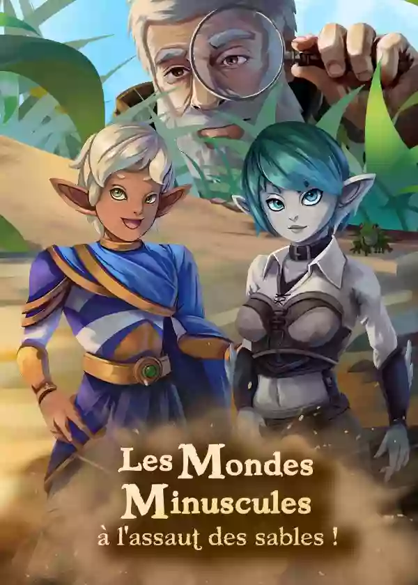 Explor games®; Les mondes minuscules: à l'assaut des sables