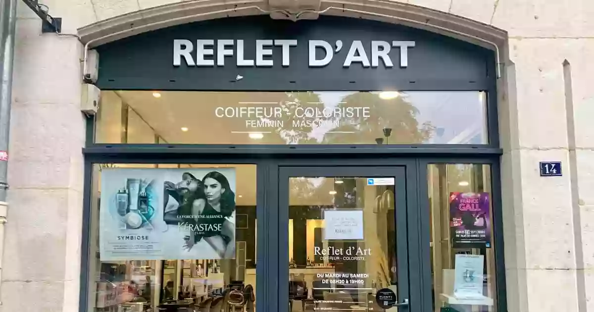 Reflet d'Art Coiffeur Coloriste ,Féminin / Masculin Dijon