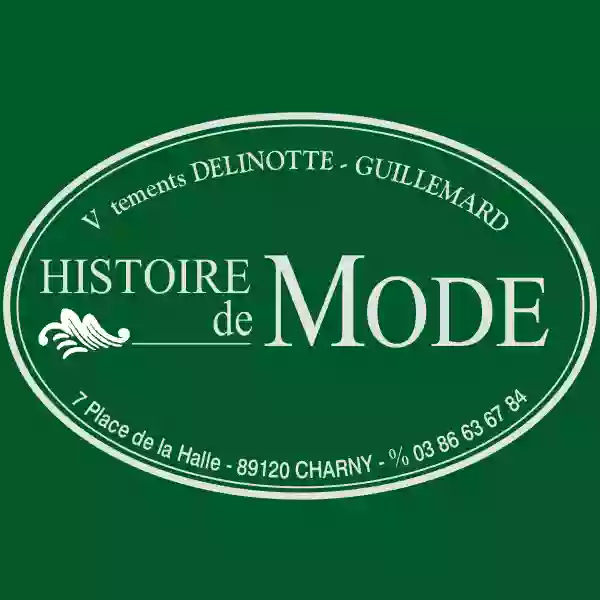 Histoire de mode (Delinotte Guillemard SARL)