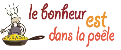 Le Bonheur est dans la Poêle